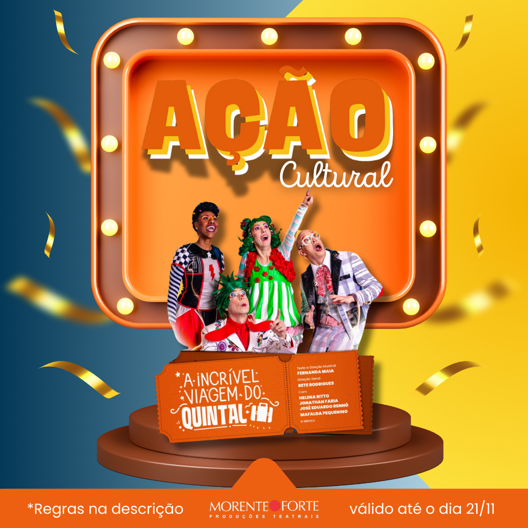 Ação Cultural – Viajando com o Quintal